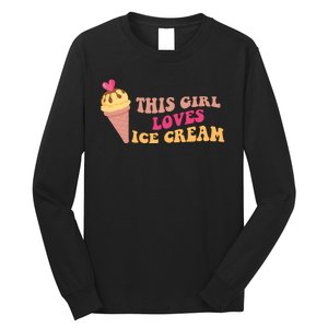 This Girl Loves Ice Cream Cute Gift Long Sleeve Shirt