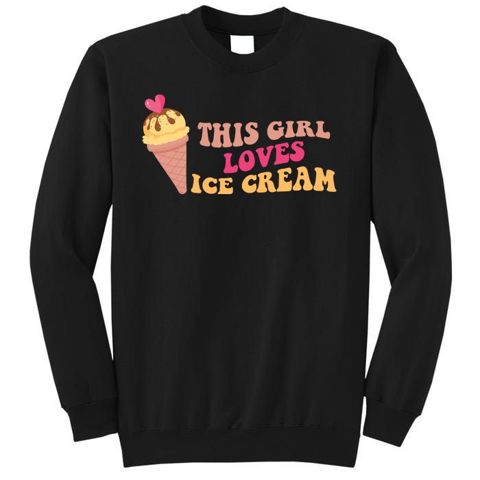 This Girl Loves Ice Cream Cute Gift Sweatshirt