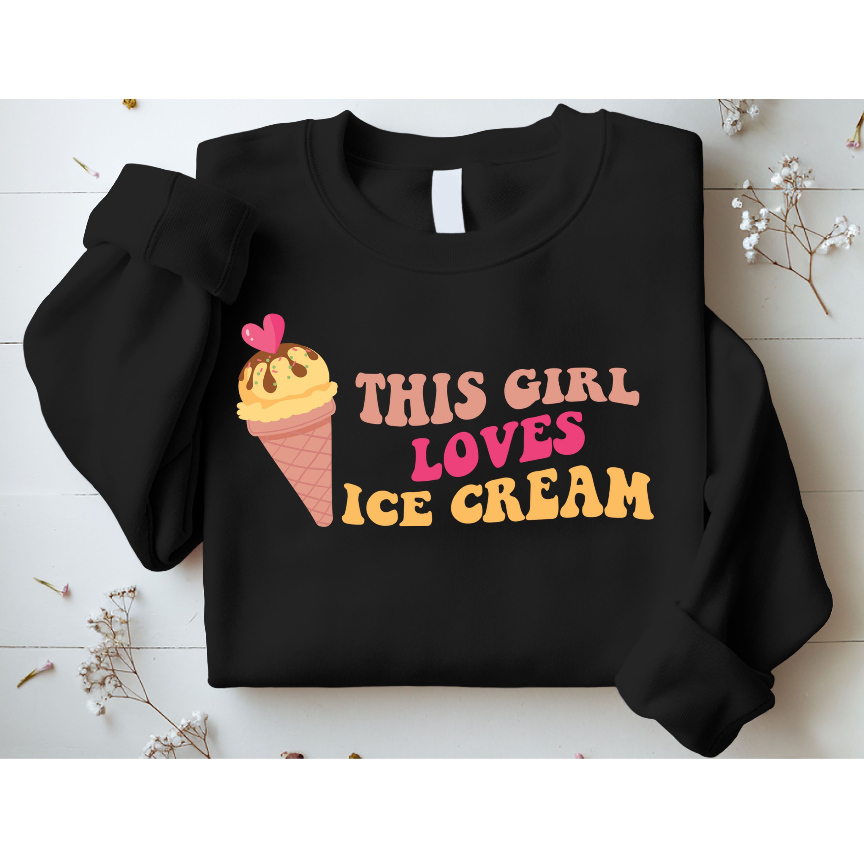 This Girl Loves Ice Cream Cute Gift Sweatshirt