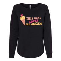 This Girl Loves Ice Cream Cute Gift Womens California Wash Sweatshirt