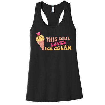 This Girl Loves Ice Cream Cute Gift Women's Racerback Tank