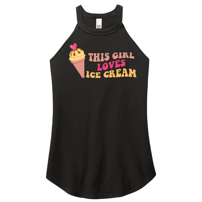 This Girl Loves Ice Cream Cute Gift Women's Perfect Tri Rocker Tank