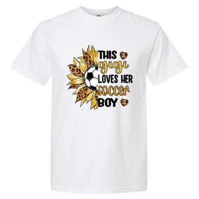 This Gigi Loves Her Soccer Boy Soccer Gigi Grandma Cool Gift Garment-Dyed Heavyweight T-Shirt