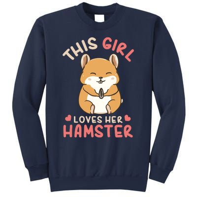 This Girl Loves Her Hamster | Hamster Lover Gift Sweatshirt