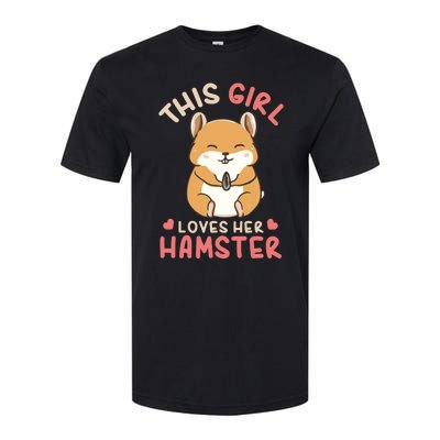 This Girl Loves Her Hamster | Hamster Lover Gift Softstyle CVC T-Shirt