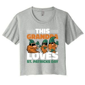 This Grandpa Loves St Patrick's Day Gift Women's Crop Top Tee