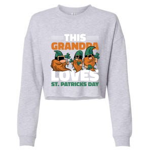 This Grandpa Loves St Patrick's Day Gift Cropped Pullover Crew