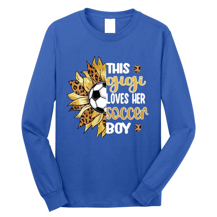 This Gigi Loves Her Soccer Boy Soccer Player Grandma Gigi Cool Gift Long Sleeve Shirt