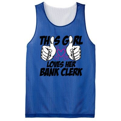 This Girl Loves Her Bank Clerk Banking Finance Bookkeeper Gift Mesh Reversible Basketball Jersey Tank