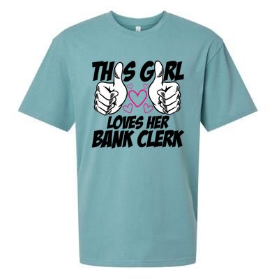 This Girl Loves Her Bank Clerk Banking Finance Bookkeeper Gift Sueded Cloud Jersey T-Shirt