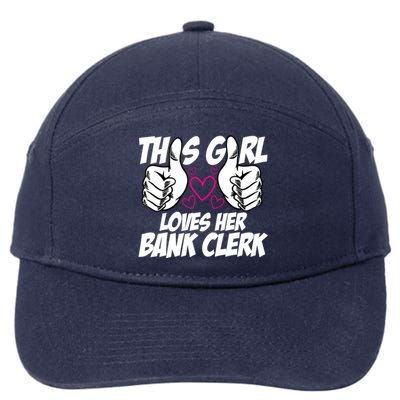 This Girl Loves Her Bank Clerk Banking Finance Bookkeeper Funny Gift 7-Panel Snapback Hat