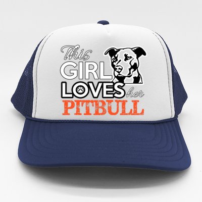 This Girl Love Her Pitbull Trucker Hat