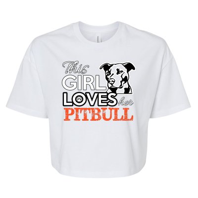 This Girl Love Her Pitbull Bella+Canvas Jersey Crop Tee