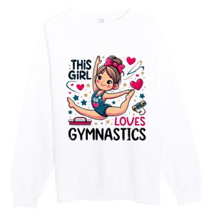 This Girl Loves Gymnastics Gymnastic Sport Lover Premium Crewneck Sweatshirt