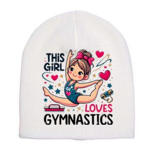 This Girl Loves Gymnastics Gymnastic Sport Lover Short Acrylic Beanie