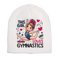 This Girl Loves Gymnastics Gymnastic Sport Lover Short Acrylic Beanie