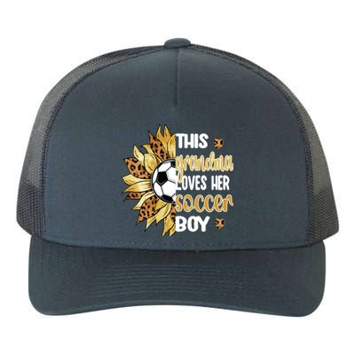 This Grandma Loves Her Soccer Boy Soccer Player Grandmother Gift Yupoong Adult 5-Panel Trucker Hat