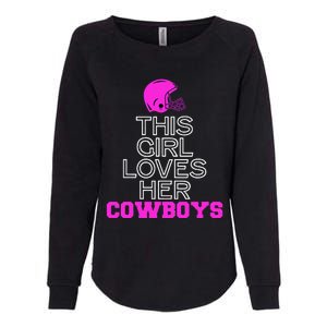 This Girl Loves Her Cowboys Cute Texas Womens California Wash Sweatshirt