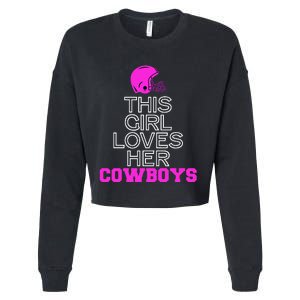 This Girl Loves Her Cowboys Cute Texas Cropped Pullover Crew