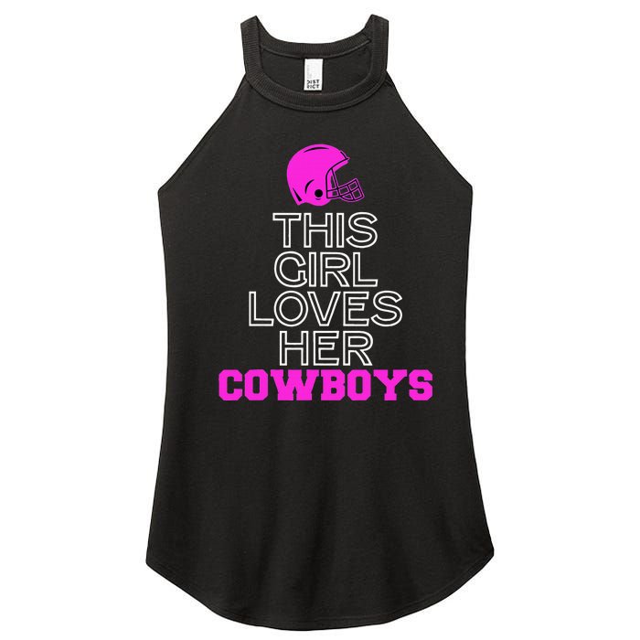 This Girl Loves Her Cowboys Cute Texas Women's Perfect Tri Rocker Tank