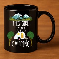 This Girl Loves Camping RV Teardrop Trailer Camper Caravan 11oz C Handle Ceramic Mug