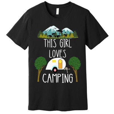 This Girl Loves Camping RV Teardrop Trailer Camper Caravan Premium T-Shirt