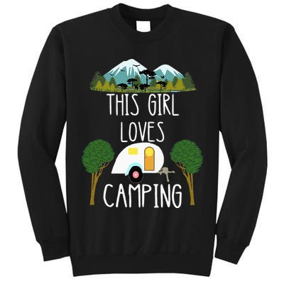 This Girl Loves Camping RV Teardrop Trailer Camper Caravan Tall Sweatshirt