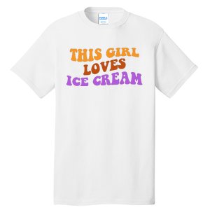 This Girl Loves Ice Cream Retro Cute Tall T-Shirt