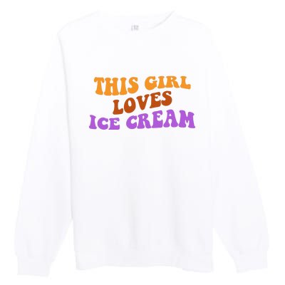 This Girl Loves Ice Cream Retro Cute Premium Crewneck Sweatshirt