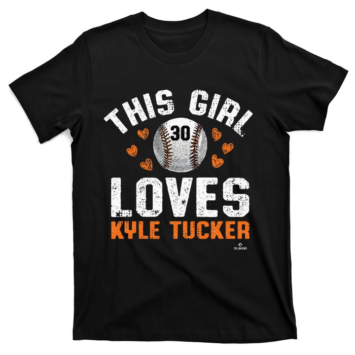 This Girl Loves Kyle Tucker Houston T-Shirt