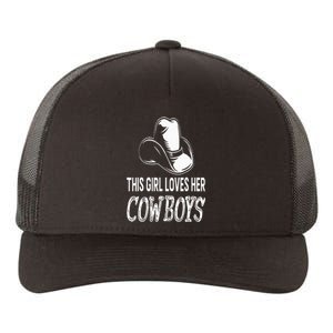 This Girl Loves Her Cowboy Cute Texas Dallas Yupoong Adult 5-Panel Trucker Hat