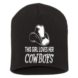 This Girl Loves Her Cowboy Cute Texas Dallas Short Acrylic Beanie