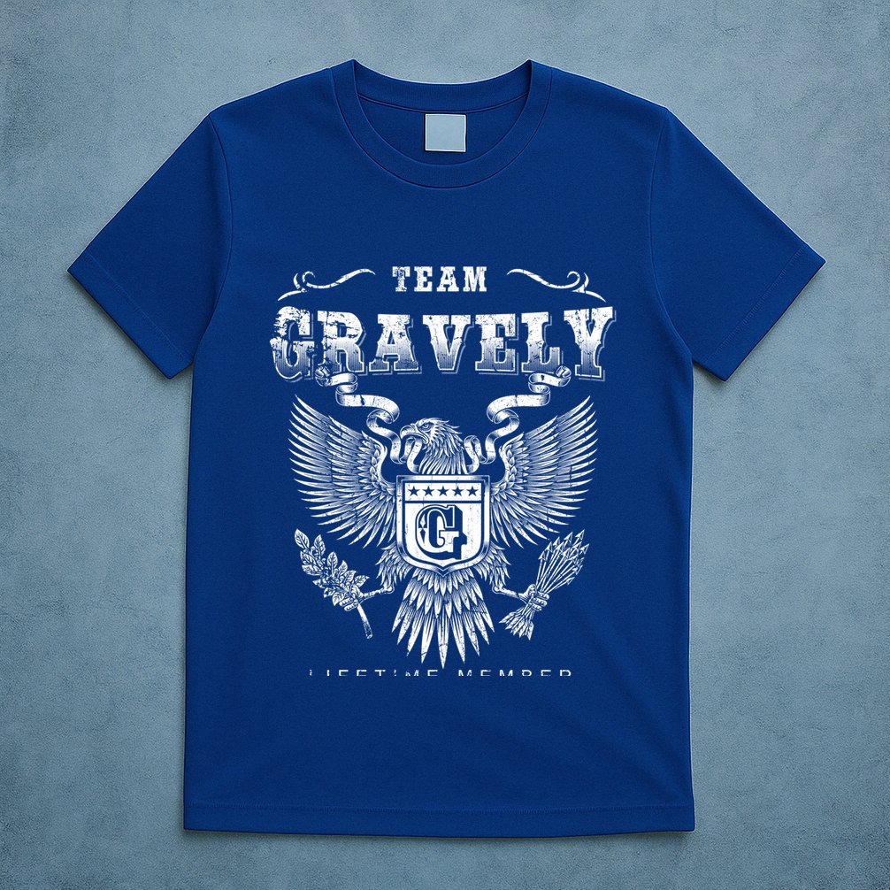 Team Gravely Lifetime Member Last Name Gift T-Shirt