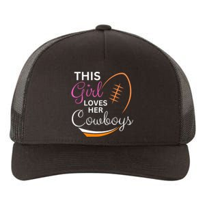 This Girl Loves Her Cowboy Cute Texas Dallas Yupoong Adult 5-Panel Trucker Hat