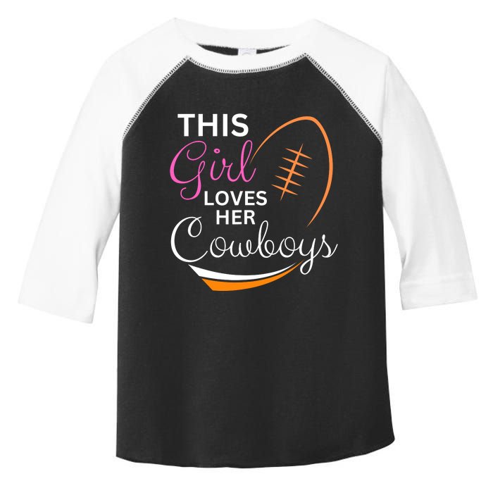 This Girl Loves Her Cowboy Cute Texas Dallas Toddler Fine Jersey T-Shirt