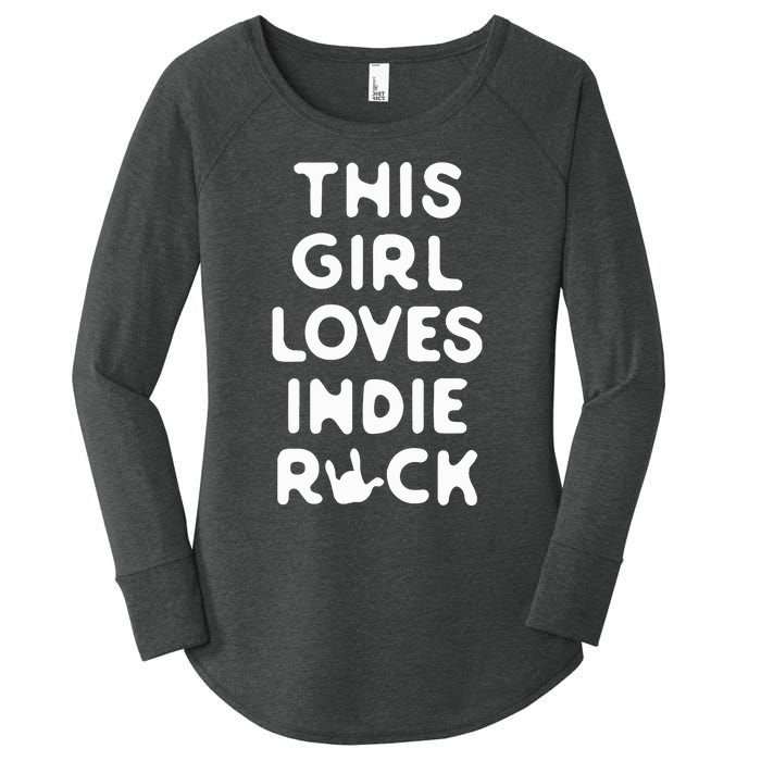 This Girl Loves Indie Rock Women's Perfect Tri Tunic Long Sleeve Shirt