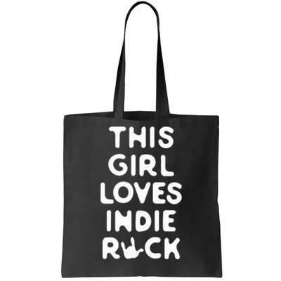 This Girl Loves Indie Rock Tote Bag