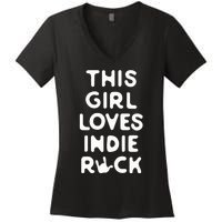 This Girl Loves Indie Rock Women's V-Neck T-Shirt