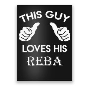 This Guy Loves His REBA Gift Valentine Heart Belongs 3 Poster