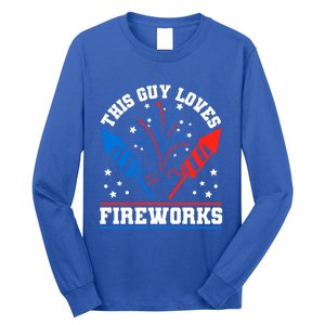 This Guy Loves Fireworks Firecrackers 4th Of July Gift Long Sleeve Shirt