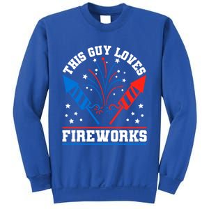 This Guy Loves Fireworks Firecrackers 4th Of July Gift Sweatshirt