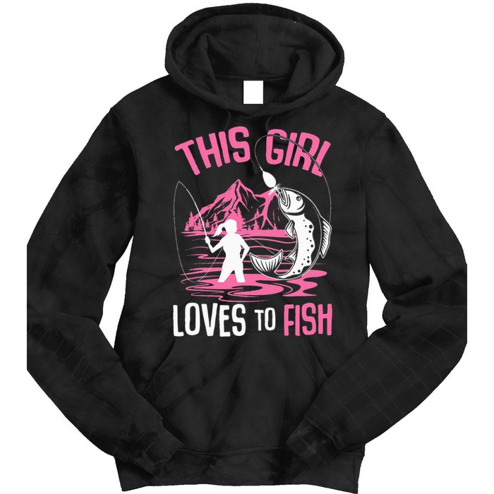 This Girl Loves To Fish Fishing Tie Dye Hoodie