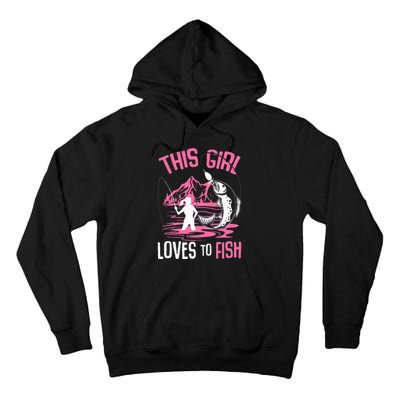 This Girl Loves To Fish Fishing Tall Hoodie