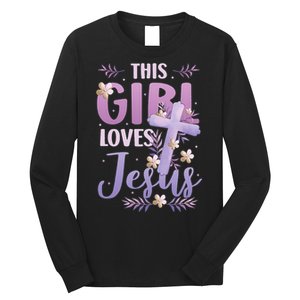 This Girl Loves Jesus Cute Christian Girl Jesus Long Sleeve Shirt