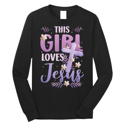 This Girl Loves Jesus Cute Christian Girl Jesus Long Sleeve Shirt