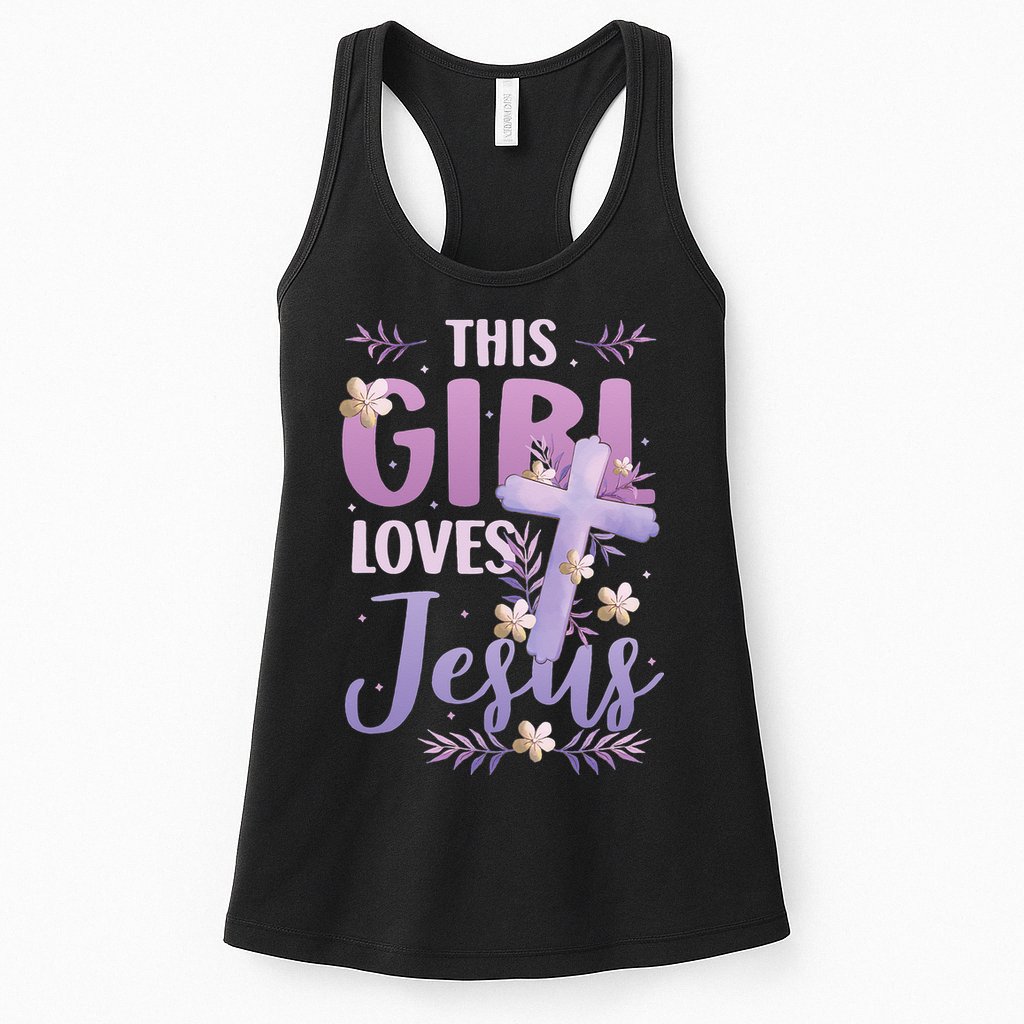 This Girl Loves Jesus Cute Christian Girl Jesus Womens Tank Top