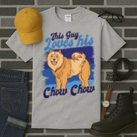 This Guy Loves His Chow Chow Dog Tall T-Shirt