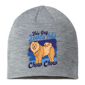 This Guy Loves His Chow Chow Dog Sustainable Beanie