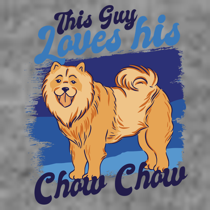 This Guy Loves His Chow Chow Dog Tall Sweatshirt