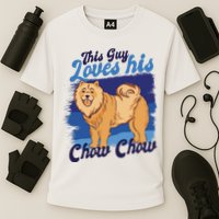 This Guy Loves His Chow Chow Dog Performance Shirt